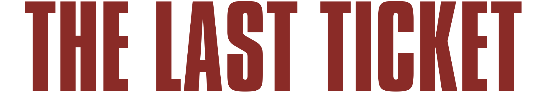 the-last-ticket